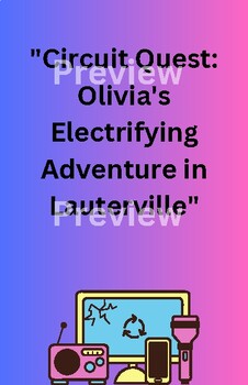 Preview of Electrical Circuits: Energy and Short story