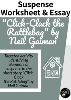 Preview of "Click-Clack the Rattlebag" Suspense Worksheet and Essay Prompt