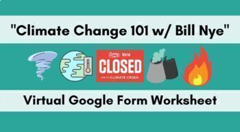 Preview of "Climate Change 101 w/ Bill Nye" Virtual Video Worksheet