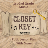 "Closet Key" ~ 1st 2nd 3rd Grade Music Lesson Plan & Game 