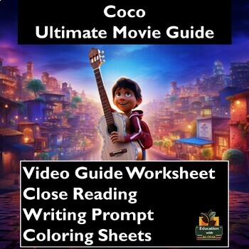 Preview of Coco Video Guide: Worksheets, Close Reading, Coloring Sheets & More!