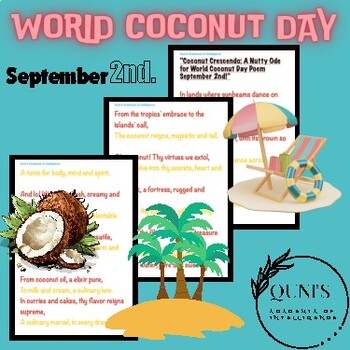 Preview of "Coconut Crescendo: A Nutty Ode for World Coconut Day Poem September 2nd!"