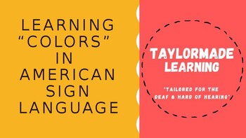 Preview of "Colors" in American Sign Language--PPT slideshow