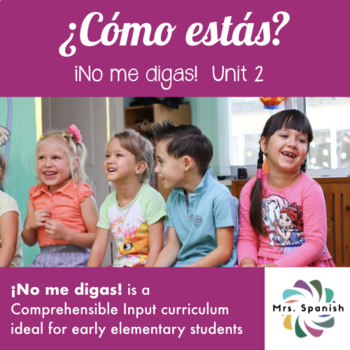 Preview of ¿Cómo estás? Unit 3 for Elementary Spanish