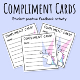 ‘Compliment Cards’ Positive Student Feedback Activity | Un