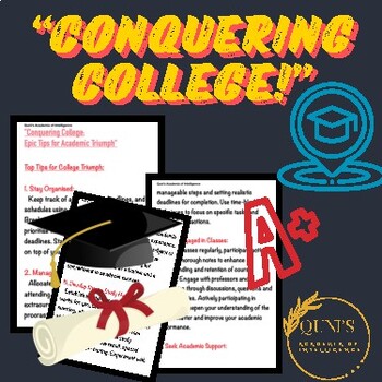 Preview of "Conquering College: Epic Tips for Academic Triumph"