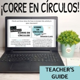 ¡Corre en Círculos! Teacher Guide and Video Demos