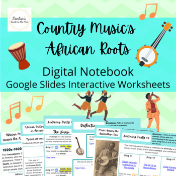 Preview of "Country Music's African Roots" Digital Notebook Interactive Google Slides