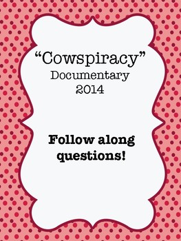 Preview of "Cowspiracy" (2014) Documentary Video Guide Worksheet