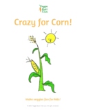 "Crazy for Corn!" printable recipe and activity book