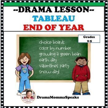 Preview of End of Year Drama Lesson Tableau Review Cooperative Learning Creativity