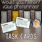 ¿Qué preferirías? Would you rather? Spanish Task Cards