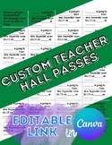 {Customizable Canva Link} Teacher Hall Pass