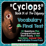 Cyclops Excerpt from The Odyssey, Vocabulary, and Editable Test