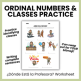 ¿Dónde está la profe? Classes & Ordinal Numbers Practice |