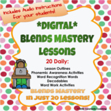 *DIGITAL* Blends Mastery Program - 20 Lessons! Great for I