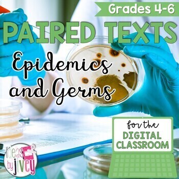 Preview of Paired Texts [Print & Digital]: Epidemics and Germs Grades 4-6