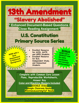 Preview of (DISTANCE LEARNING) - 13th Amendment - "Slavery Abolished"