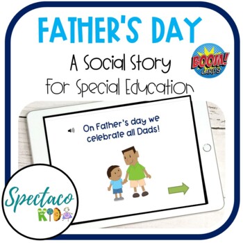 Preview of (DISTANCE LEARNING) Father's Day social story for special education | BOOM Cards