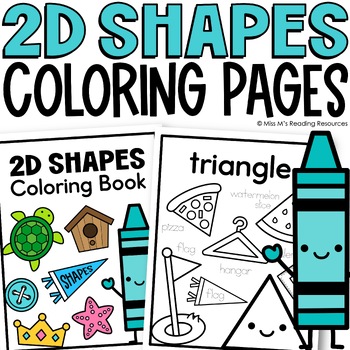 Preview of 2D Shapes Worksheets Coloring Pages Kinder Math Coloring Sheets