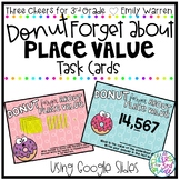 "DONUT" Forget About Place Value (Digital Task Cards using