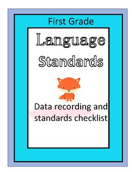 Preview of First Grade ELA Standard Checklist & Assessment Data Language,Grammar,Vocabulary