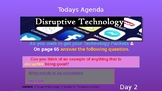 (Day 2) Disruptive Technology