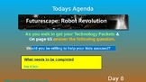 (Day 8-9) Futurescape: Robot Revolution