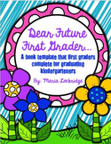 "Dear Future First Grader"- Welcome Booklet for Kindergart