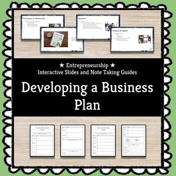 Preview of ★ Developing a Business Plan ★ Entrepreneurship Slides + Note Taking Guides