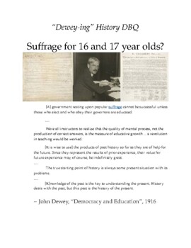 Preview of "Dewey-ing" History Suffrage DBQ - Should 16 and 17 year olds be able to vote?