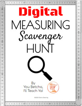 Preview of *Digital* Measuring Length Scavenger Hunt