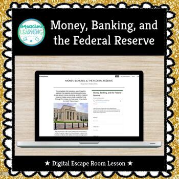 Preview of ★ Digital ★ Money, Banking, and the Federal Reserve  Breakout Game