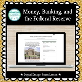 ★ Digital ★ Money, Banking, and the Federal Reserve  Break