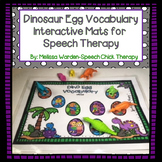 Dinosaur Egg Vocabulary Mats for Speech Therapy