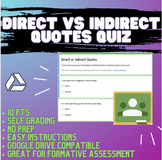 "Direct vs. Indirect Quotes" Google Form Quiz