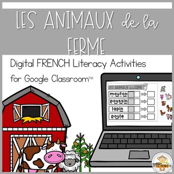 Preview of (Distance Learning)- FRENCH Farm Animal Literacy for Google Classroom™