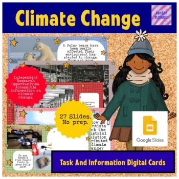 Preview of  Distance Learning -Google Slides - Climate Change Task and Information Cards