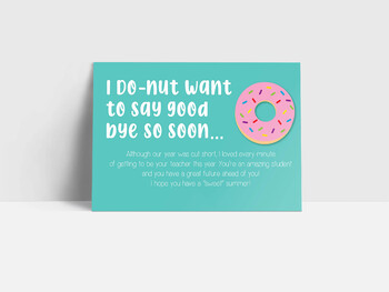 Preview of "Do-nut" Want to say Goodbye" End of Year Card