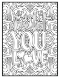 "Do what you love"  motivational quote coloring sheet