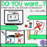 "Do you want?" Core Word Smartboard Lesson & Visual Respon