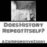 "Does History Repeat Itself?" A Comparative Essay on the 1