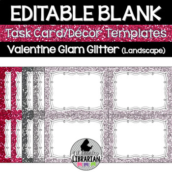 Preview of 5 Editable Valentine Glam Glitter Valentine's Day Task Card Templates