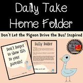 "Don't Let the Pigeon" inspired Daily Take-Home Folder Cover