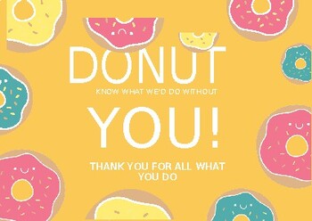 Preview of "Donut" staff/student Appreciation Card/ tag (Editable resource)