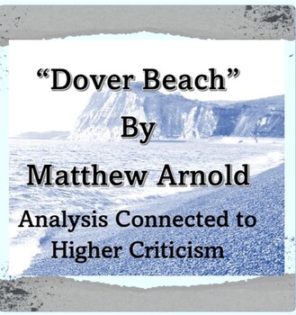 Preview of Dover Beach by Matthew Arnold - analysis-w/ KEY