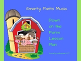 "Down On The Farm" Music Circle Lesson Plan