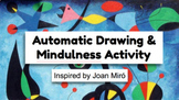  Drawing & Mindfulness Activity Inspired by Joan Miró SEL & Art or SUB Plan