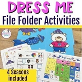 "Dress Me" Seasonal Clothing File Folder Activities For Sp