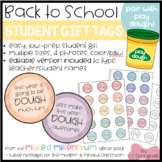 {EDITABLE} Back to School Student Gift Tag | Play Dough St